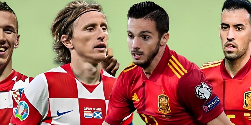 Cặp đấu giữa Tây Ban Nha vs Croatia